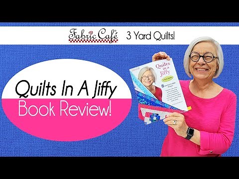 Quilts In A Jiffy: New Book Review!
