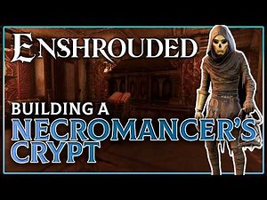 N‍ecromancer Crypt Build : Enshrouded ‍