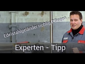 Edelstahlgeländer reinigen, Edelstahl reinigen.