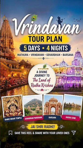 Mathura Vrindavan Tour Plan - 5 Days 4 Nights Complete Itinerary 💐🙏🏻