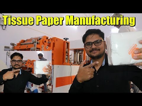 Tissue Paper Making Business टिशू पेपर बनाने का बिज़नेस