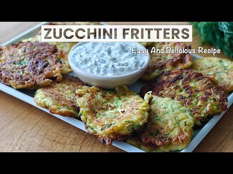 ZUCCHINI FRITTERS With Super Easy Dipping Sauce!