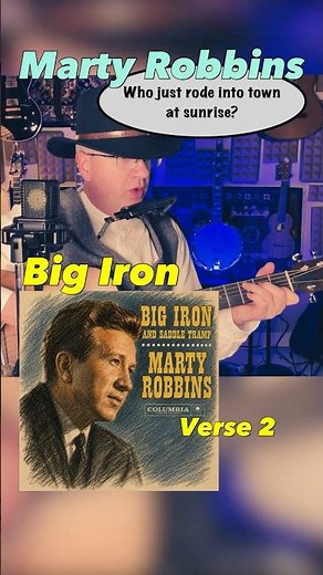 Big Iron — Marty Robbins Cover (Verse 2) #western #countrysong #acousticguitar #folksong