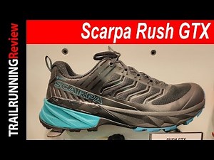 Scarpa Rush GTX Preview