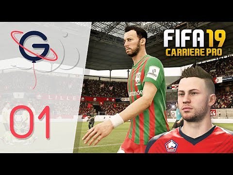 FIFA 19 : CARRIÈRE PRO FR #1 - Vers une légende !
