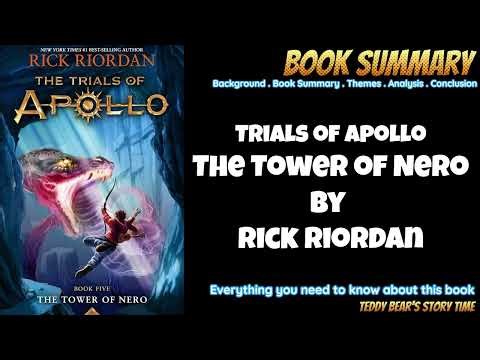 The Tower of Nero by Rick Riordan | Book Summary | Trials of Apollo Finale