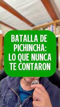 Battle of Pichincha: what they never told you. #ecuador