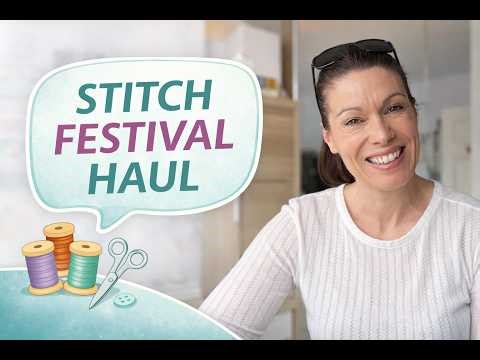 What I Bought at the Stitch Festival | Fabric Haul & Sewing Plans
