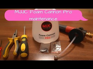 MJJC Foam Cannon Pro maintenance