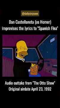 Dan Castellaneta as Homer Simpson improvises the lyrics to the song “Spanish Flea”. #thesimpsons