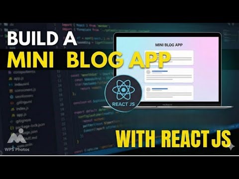 Mini Blog App with React JS | Project Introduction and Setup