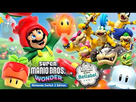 Super Mario Bros Wonder Nintendo Switch 2 Edition et Rendez vous au Parc Bellabel !
