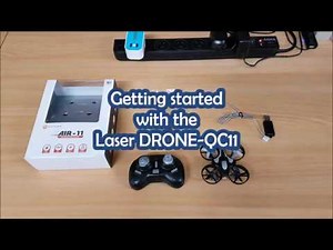Getting started with the Laser DRONE-QC11