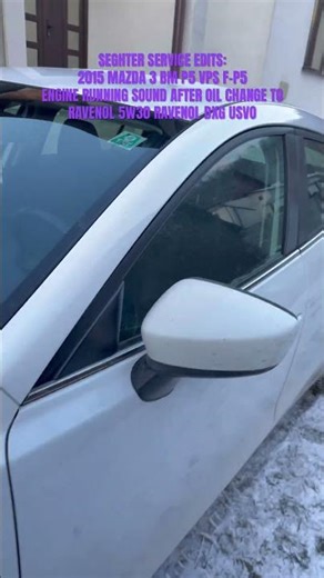 MAZDA 3 BM P5 VPS F-P5 ENGINE RUNNING AFTER OIL CHANGE TO RAVENOL 5W30 DXG USVO