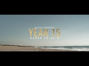 Canon XH-A1 S | Year 15 | Film Emulation