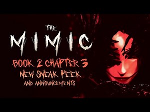 The Mimic Book 2 Chapter 3 - New Sneak Peek + Lantern Info!