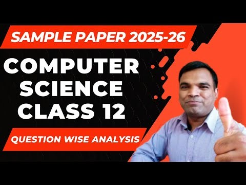 Blueprint Class 12 Computer Science Sample Paper 2025–26 | CBSE New Pattern Question-wise Analysis