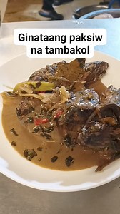2.9K views · 14 reactions | Ginataang paksiw na tambakol #reelsvideoシ #paanomaglutongtambakol #fbreels #fypシ゚ #cooking #fb #tips #benipisyo #reels #chef #fbpost #foodlover #foodie #yummyfood | Ricky Katoy Bercasio | Facebook