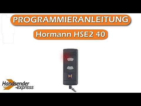 Wie programmiert man eine Fernbedienung Hormann HSE2 40