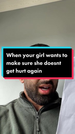 When your girl wants to make sure she doesn’t get hurt again #fyp #foryoupage