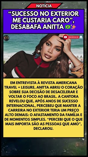 ANITTA REVELA MOTIVO CHOCANTE PARA VOLTAR O FOCO AO BRASIL