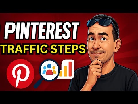 Pinterest Traffic in 2025 - Process From Start to Finish