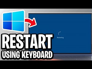 How To Restart Laptop Using Keyboard - Full Guide