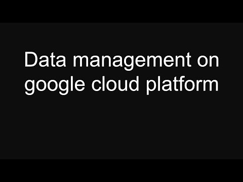 Data Management on google cloud storage -Tutorial 4