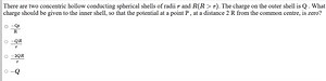 There are two concentric hollow conducting spherical shells of ... | Filo