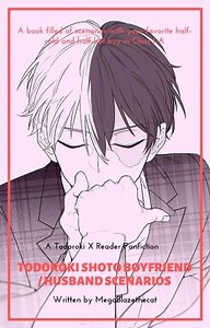 Todoroki Shoto Boyfriend / Husband Scenarios (Todoroki X Reader) - When You and Him Go To The Karaoke
