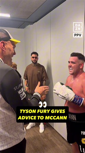 Tyson Fury is backing Jordan McCann 🤝 🎟️ Buy #BeautyVsTheBeast on DAZN.com | Live NOW on DAZN 🤳 #fyp #boxing #daznboxing