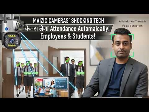 Smart Attendance System By Smart Camera | Attendance Through Face Detection | Maizic Smarthomes