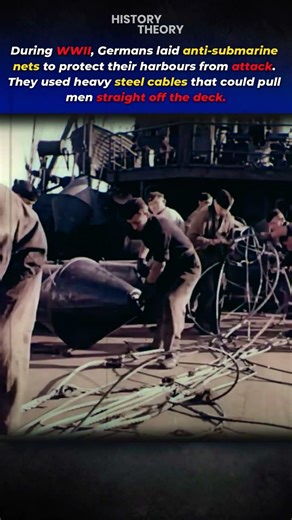 WWII Harbour Nets That Dragged Men Off Ships
