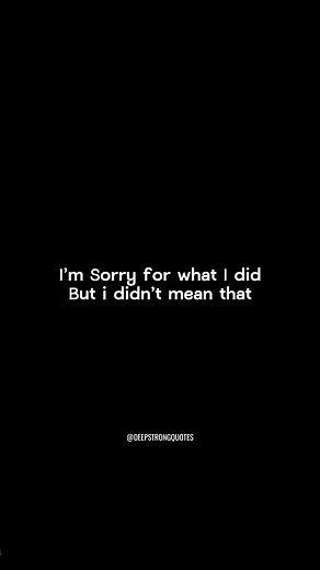 I'm Sorry I Didn't Mean It - Messages of Apology and Regret