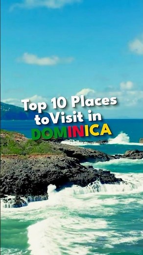 Island of Adventure - A Journey through Dominica's Top 10 Must-See Places 🌴 | WanderlustTTW