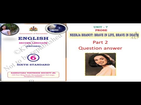 unit 7 prose nirja bhanot brave in death question answer part 2