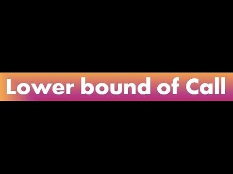 Lower Bound of Call Option