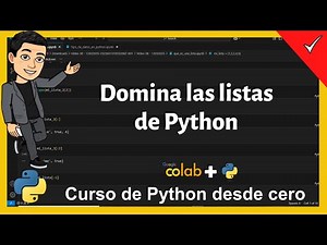 #11 Domina las listas de Python en 10 minutos: ¡de cero a héroe!
