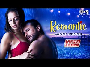 Romantic Hits Hindi Songs | Bollywood Love Songs | Hindi Songs | Hindi Gana | Video Jukebox