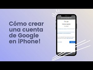 Como crear cuenta google FACIL desde iPhone 2021