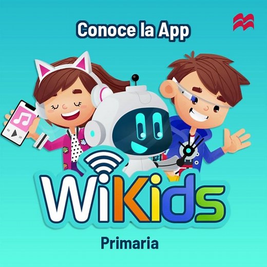 Te presentamos la nueva "App" de WiKids, la serie de Informática y Habilidades digitales para Primaria: https://wikids.edicionescastillo.com | Ediciones Castillo México