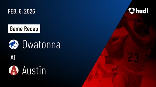 Owatonna High School • Watch Now