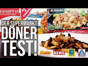 TEST: DONER - this is what SUPERMARKET DISCOUNT STORE ready-made frozen DONER from ALDI, REWE, ED...