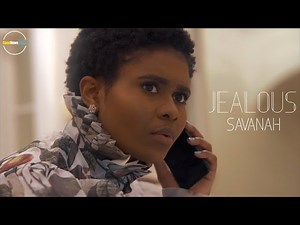MP3 DOWNLOAD: Savanah - Jealous [+ Lyrics] | CeeNaija