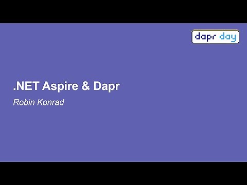 .NET Aspire & Dapr - Robin Konrad