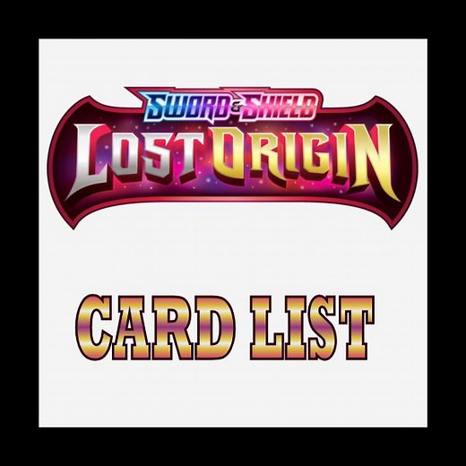 SWSH Lost Origin Card List Complete