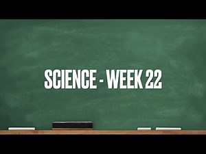 CC Cycle 1 Week 22 Science