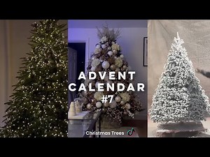 Christmas Tree TikTok Compilation | 6 Days! | Advent Calendar #7 [2022]
