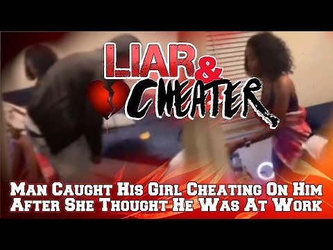 Man Caught His Girl Cheating On Him After She Thought He Was At Work