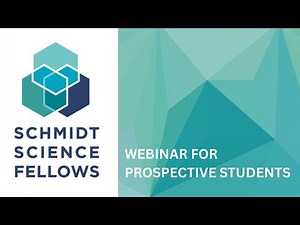 Schmidt Science Fellows 2026: Webinar for Prospective Candidates